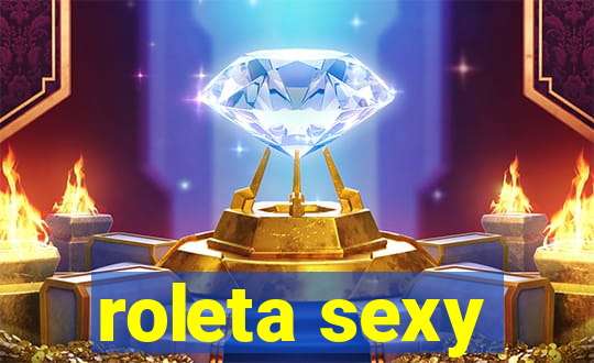 roleta sexy